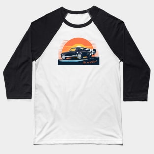 No problem. Travel by car. Baseball T-Shirt